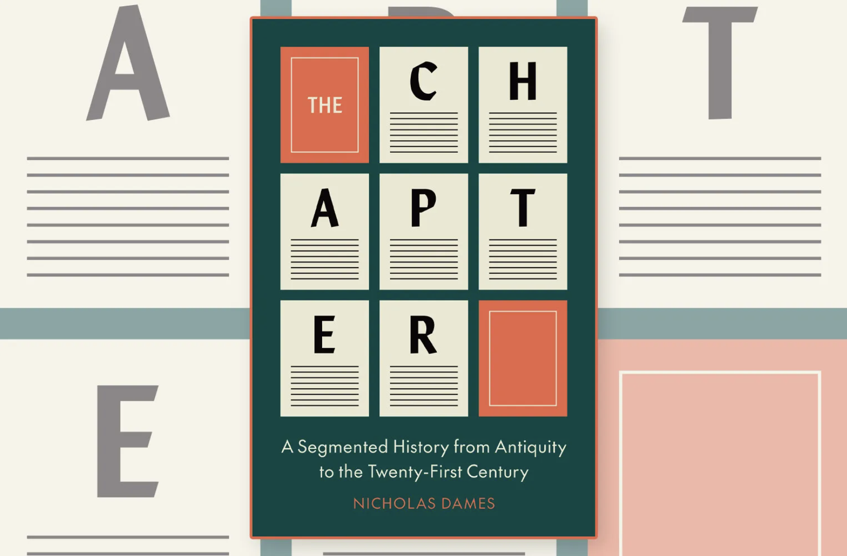 The Chapter: A Segmented History from Antiquity to the Twenty-First Century