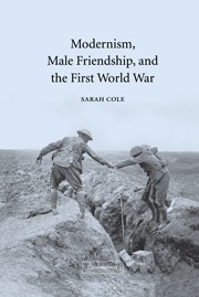 Modernism, Male Friendship and the First World War