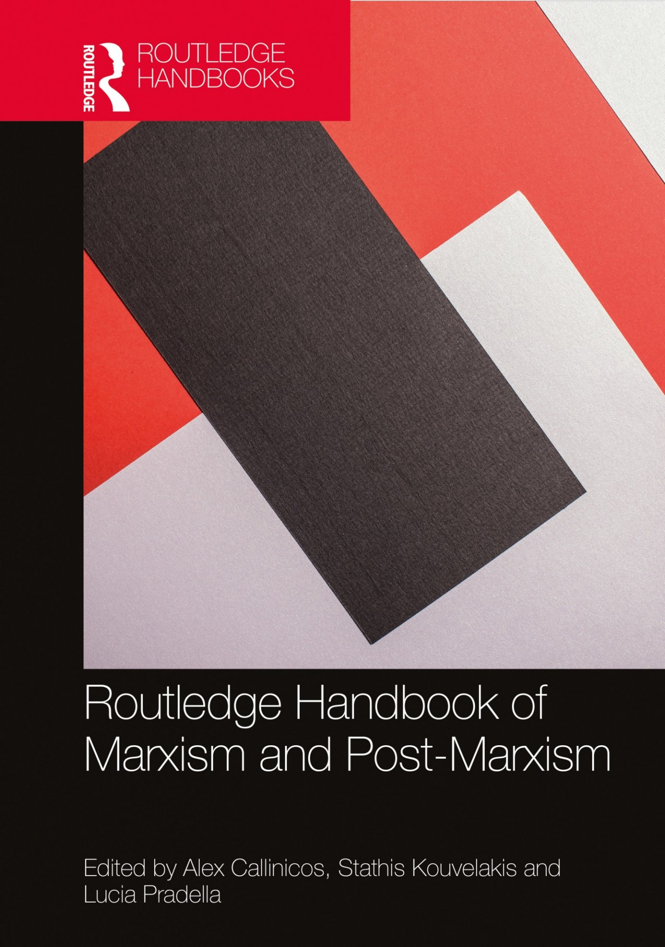 Routledge Handbook of Marxism and Post-Marxism