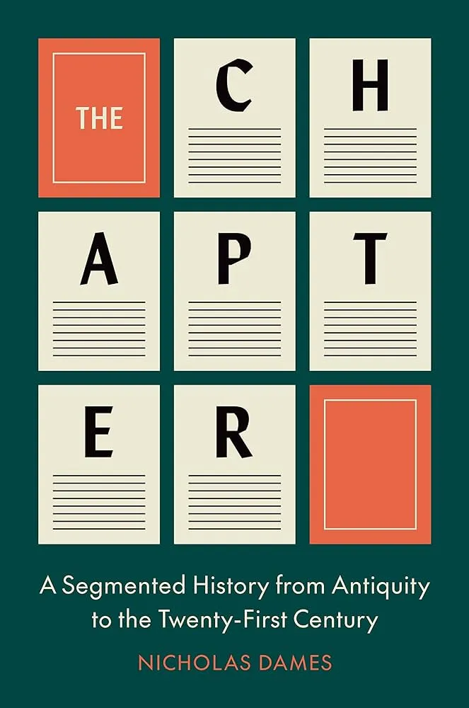 The Chapter: A Segmented History from Antiquity to the Twenty-First Century