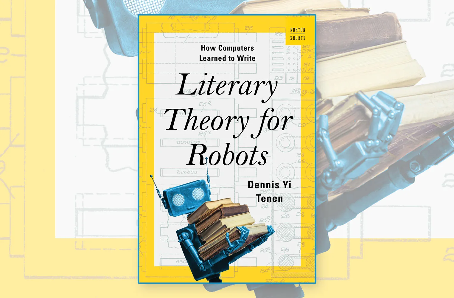Literary Theory for Robots