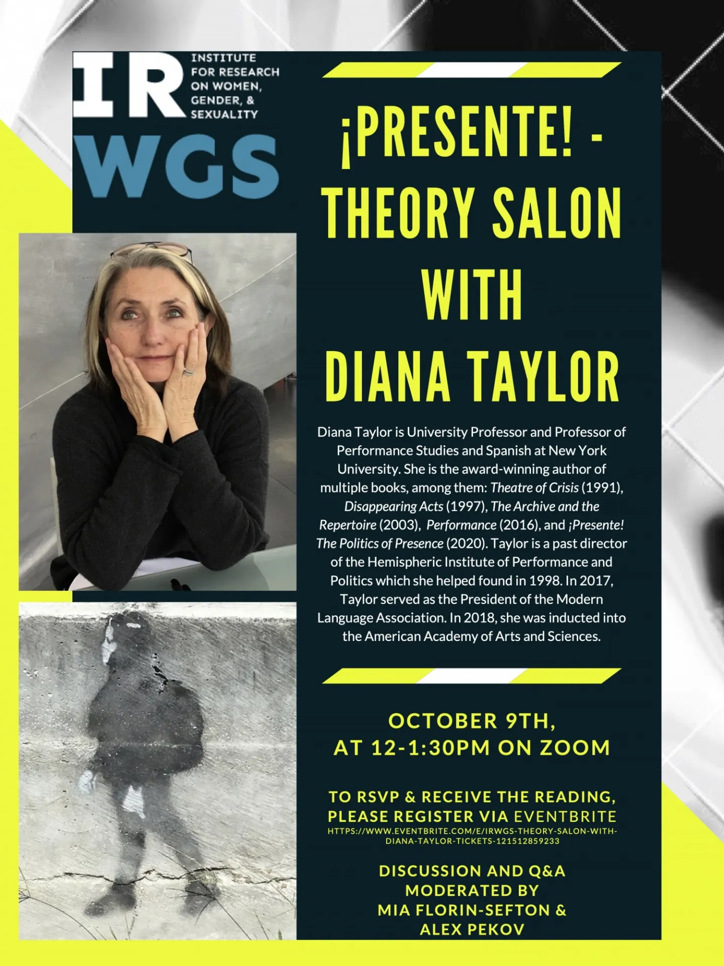 ¡Presente! The Politics of Presence at the IRWGS Theory Salon. 